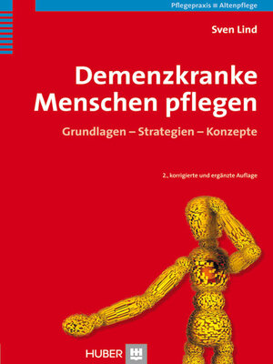 cover image of Demenzkranke Menschen pflegen